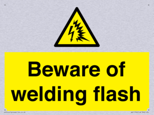 Beware of welding flash